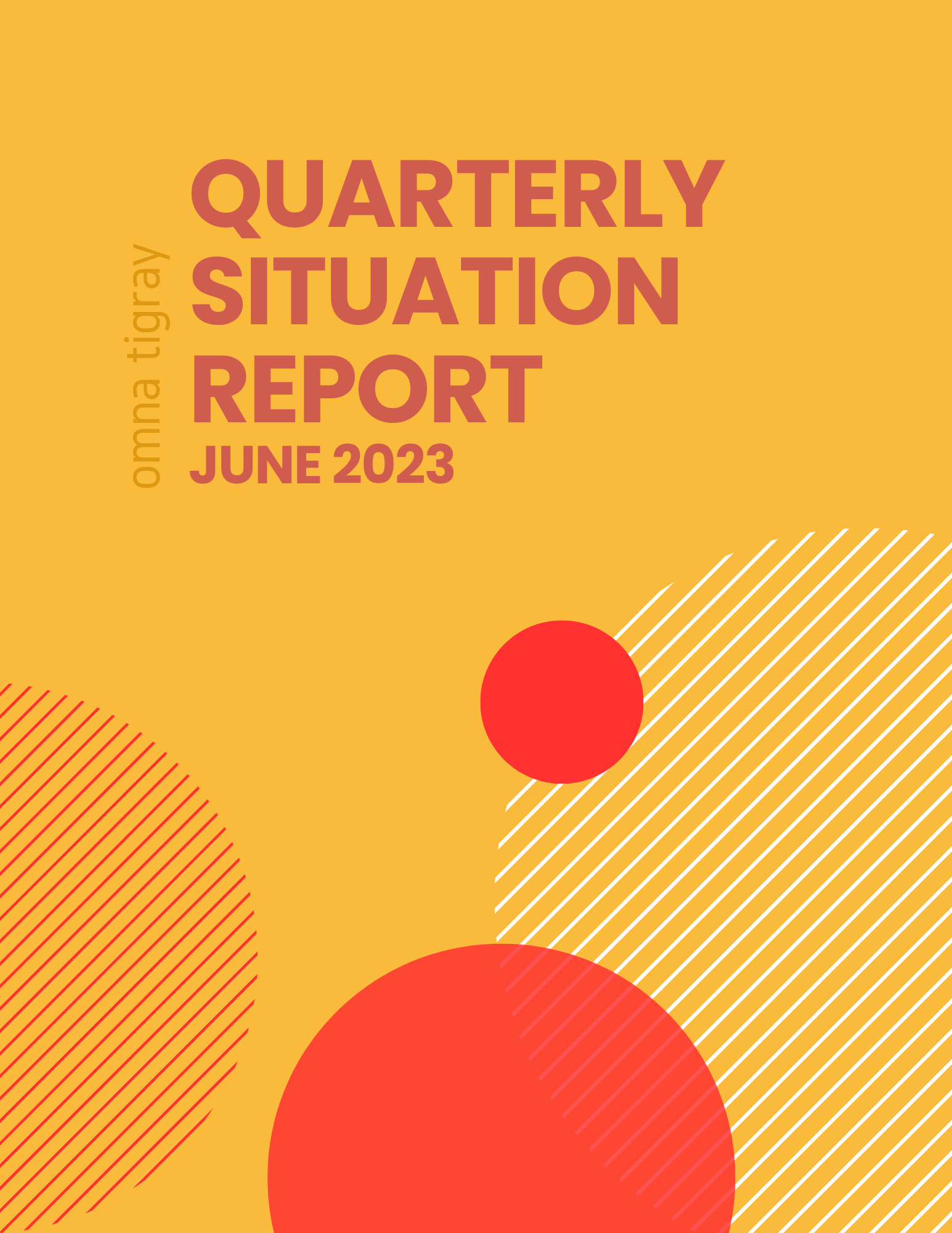 OMNA TIGRAY – JUNE 2023 QUARTERLY SITUATION REPORT
